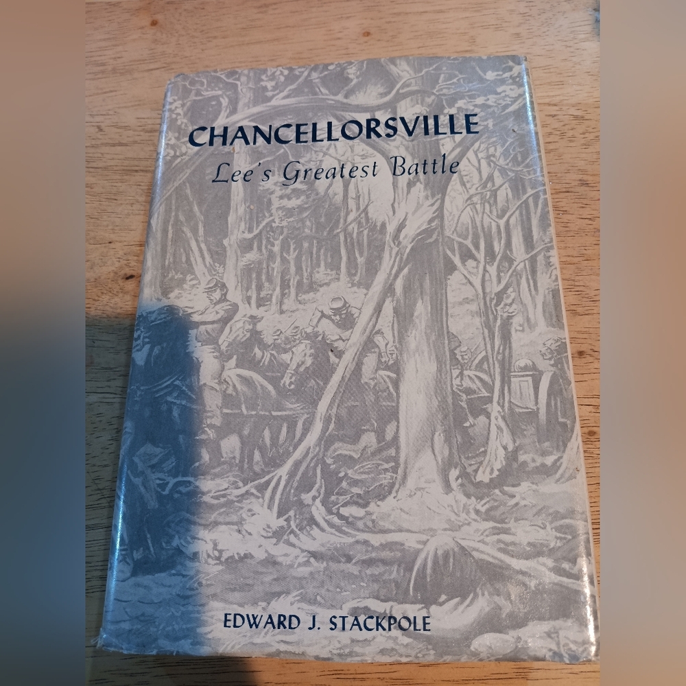 Chancellorsville: Lee's Greatest Battle Book